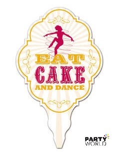 eat cake and dance cake topper