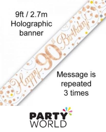 90th Birthday Rose Gold Holographic Banner