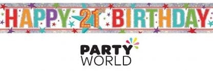 21st Birthday Holographic Multicoloured Banner 2.7m