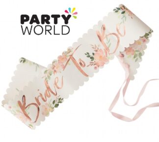 Bride To Be Floral Rose Gold Foiled Party Sash