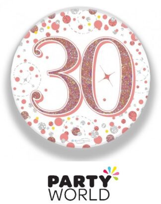 30th Birthday Rose Gold Holographic Badge