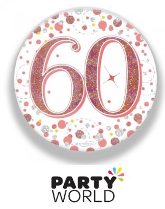 60th Birthday Rose Gold Holographic Badge