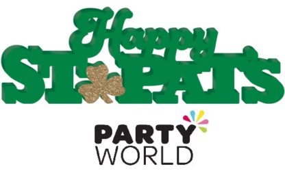 St Patrick's Day Happy St Pats MDF Sign