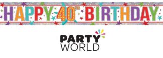 40th Birthday Holographic Foil Multicoloured Banner 2.7m